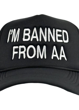 IM BANNED FROM AA HAT