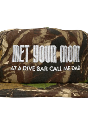 MET YOUR MOM AT A DIVE BAR CALL ME DAD HAT Custom Embroidered