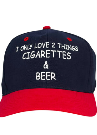 I Only Love 2 Things Hat Custom Embroidered