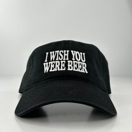 I WISH YOU WERE BEER FUNNY DAD HAT STRAPBACK CAP BLACK Custom Embroidered ￼