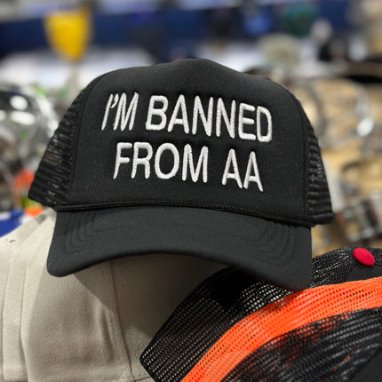 IM BANNED FROM AA HAT