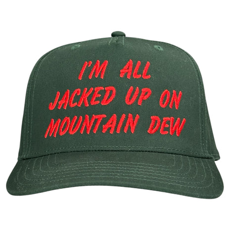 IM ALL JACKED UP ON HAT Custom Embroidery