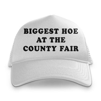 Biggest Hoe At The County Fair Custom Printed Hat