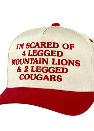 I’m scared of 4 legged mountain lions embroidered on a snapback hat cap