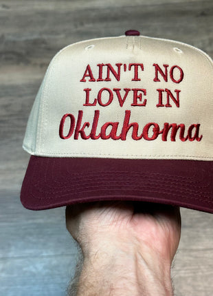 AIN’T NO LOVE IN OKLAHOMA HAT CUSTOM EMBROIDERY
