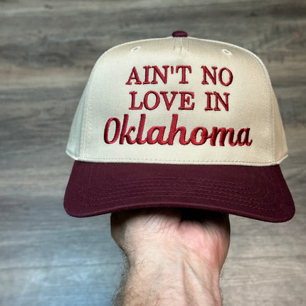 AIN’T NO LOVE IN OKLAHOMA HAT CUSTOM EMBROIDERY