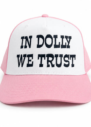 In Dolly We Trust Embroidered Hat