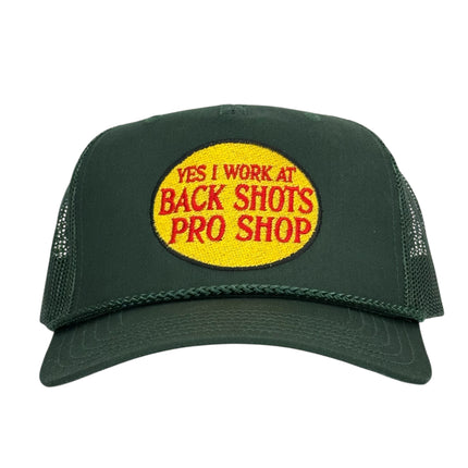YES I WORK AT BACK SHOTS PRO SHOP Hat Custom Embroidered
