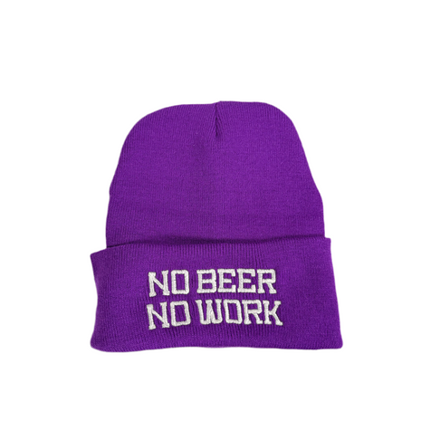 No beer no work embroidered on a purple beanie