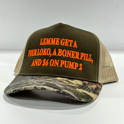 LEMME GET A FOUR LOKO a BONER PILL and $6 on PUMP 2 Khaki Camo Brim Mesh Trucker Hat SnapBack Cap Custom Embroidered