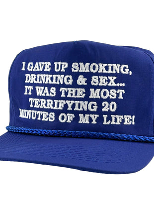 I GAVE UP SMOKING DRINKING HAT Custom embroidered￼