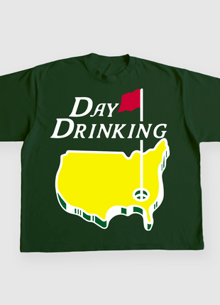 DAY DRINKING CUSTOM PRINTED T-SHIRT