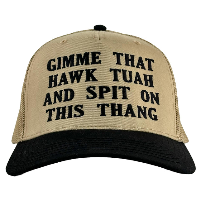GIMME THAT HAWK TUAH AND SPIT ON THIS THANG HAT Custom Embroidered Girl Meme
