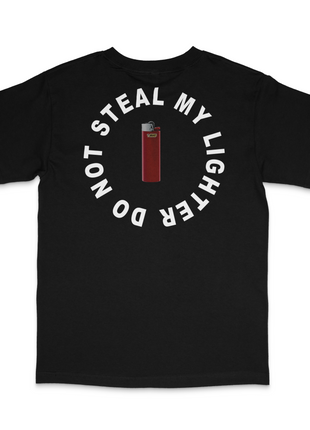 Do Not Steal My Lighter Custom Printed T-Shirt