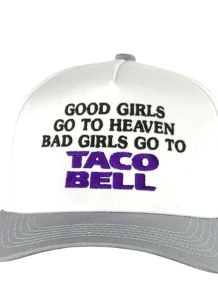 Good Girls Go to Heaven, Bad Girls Go to Taco Hat Funny Fast Food Trucker Cap Retro Custom Embroidered