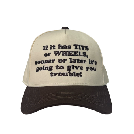 If It Has Tired It Will Cause You Problems Custom Embroidered Hat