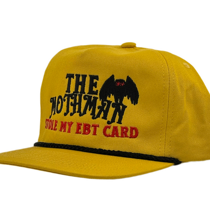 The Mothman Stole My EBT Card Embroidered Hat
