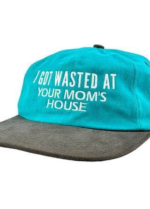 I GOT WASTED AT YOUR MOMS HOUSE HAT CUSTOM EMBROIDERY FUNNY DRINKING HAT