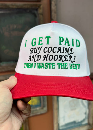 I GET PAID HAT CUSTOM EMBROIDERY