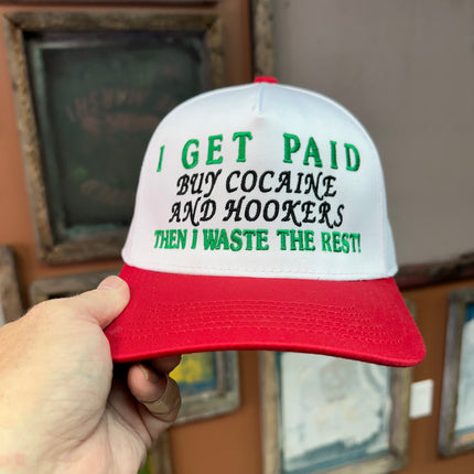I GET PAID HAT CUSTOM EMBROIDERY