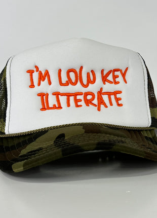 IM LOW KEY ILITERATE CAMO Foam Mesh Trucker SnapBack Cap Hat illiterate Funny Custom Embroidered