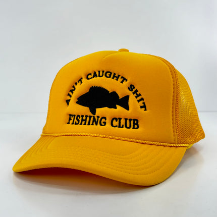 AIN’T CAUGHT SHIT FISHING CLUB Trucker MeshHAT Custom Embroidered