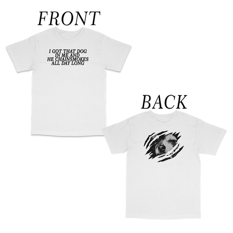 I Got That Dog In Me Custom Printed T-Shirt