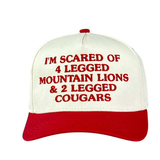 I’m scared of 4 legged mountain lions embroidered on a snapback hat cap