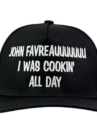 JOHN FAVREAUUUUUUU I WAS COOKIN ALL DAY HAT