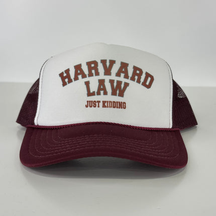 Harvard law just kidding custom Printed SnapBack Mesh Trucker