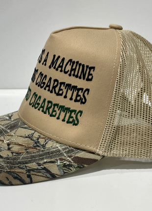My Body Is A Machine That Turns Cigarettes Into Smoked Cigarettes custom embroidered Camo/tan Mesh SnapBack hat