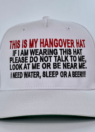 This Is My Hangover Hat Custom Embroidered white SnapBack cap hat