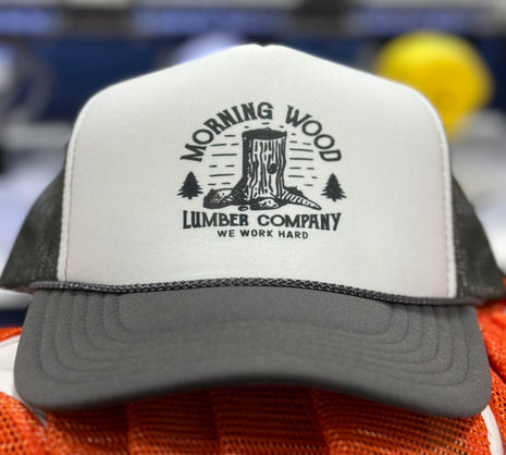 Morning wood lumber company we work hard on a gray and white mesh trucker SnapBack hat cap custom print