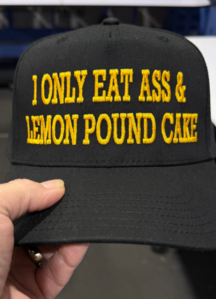 I Only Eat Lemon Pound Cake Funny Hat Viral TikTok Meme Cap Bold Humor Embroidered
