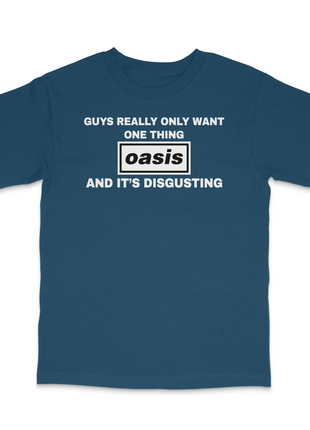 Guys Only Want One Thing Custom Printed T-Shirt