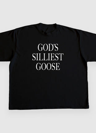 Gods Silliest Goose Custom Printed T-Shirt
