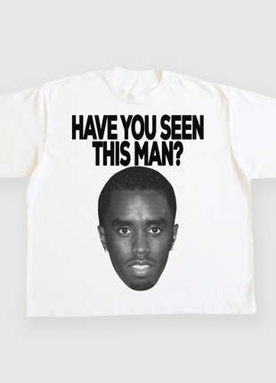 HAVE YOU SEEN THIS MAN CUSTOM PRINTED T-SHIRT