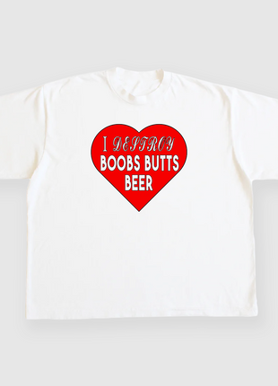 I DESTROY BOOBS BUTTS BEER Custom Printed White T-shirt