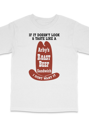 If It Doesn't Look and Taste Custom Printed T-Shirt