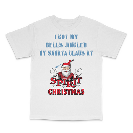 I Got My Bells Jingled By Santa Custom Printed T-Shirt