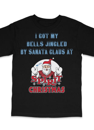 I Got My Bells Jingled By Santa Custom Printed T-Shirt