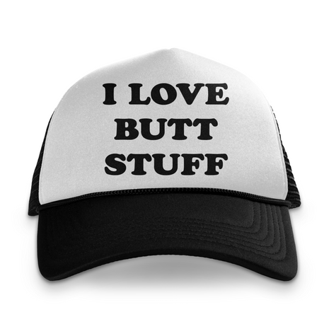 I Love Butt Stuff Custom Printed Hat