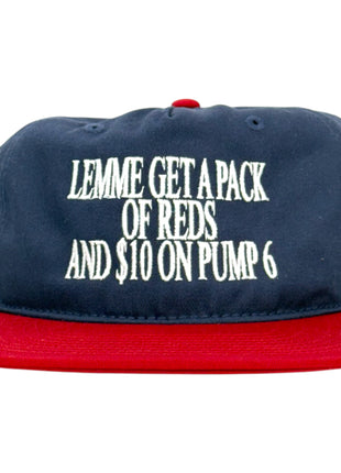 Lemme Get A Pack Of Reds And $10 On Pump 6 Vintage Cap Novelty Funny humor Custom Embroidery