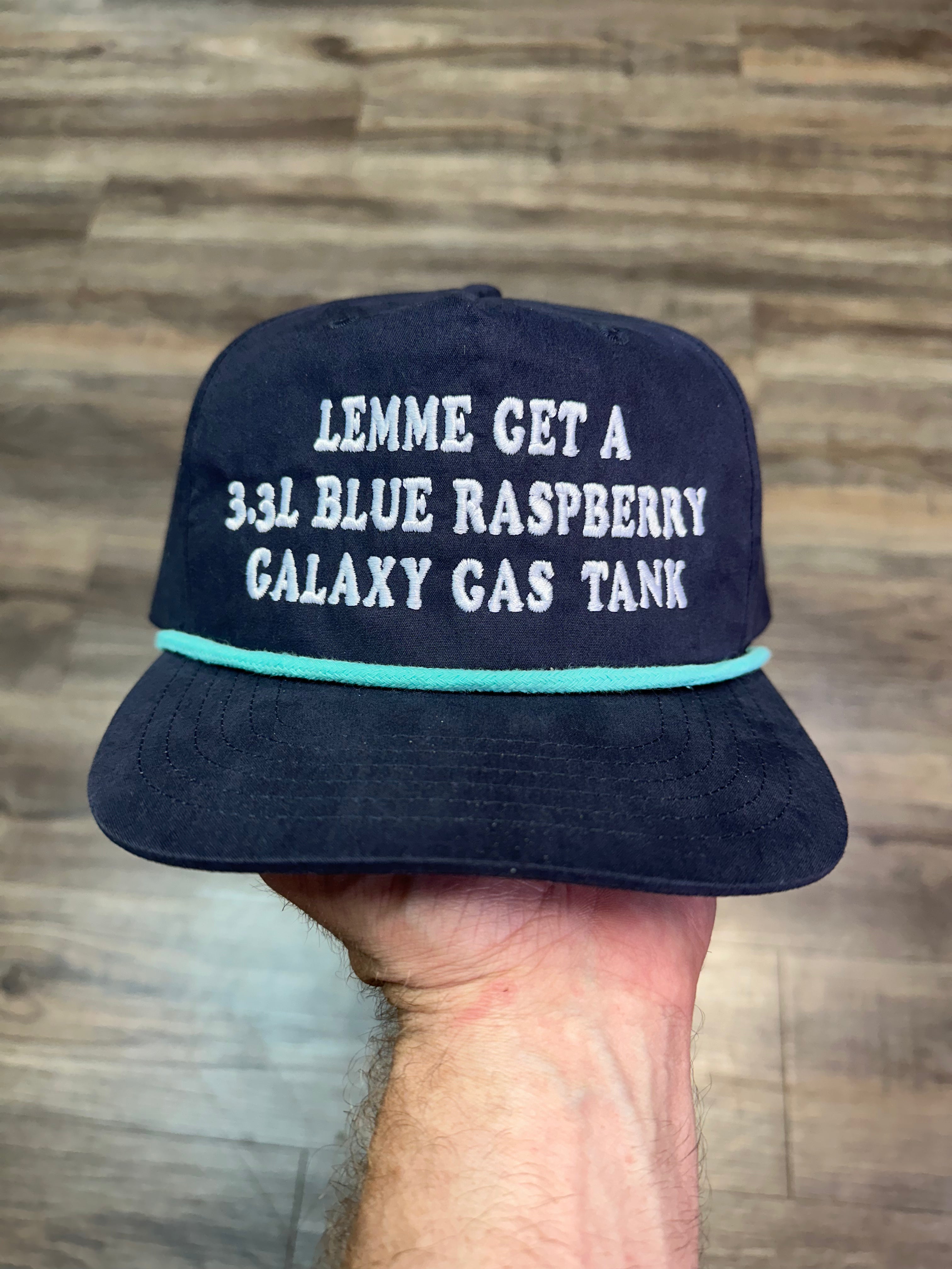 LEMME GET A 3.3L Blue Raspberry Galaxy Gas Tank Hat CUSTOM EMBROIDERY Old School Hats