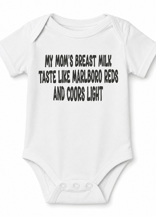 My moms breast milk funny baby onesie ￼