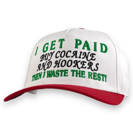 I GET PAID HAT CUSTOM EMBROIDERY