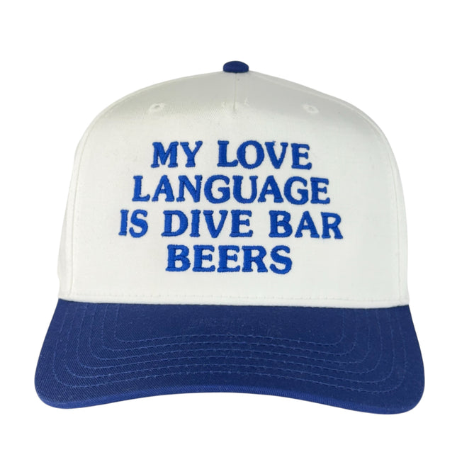 My Love Language Is Dive Bar Beer Trucker Hat Custom Embroidered Cap