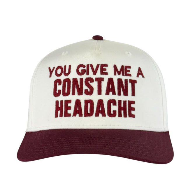 You Give Me a Constant Headache Hat Funny Sarcastic Trucker Cap Vintage Style Custom Embroidered Dad Hat