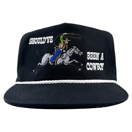 SHOULD’VE BEEN A COWBOY Black SNAPBACK Rope Cap Hat Custom Embroidered