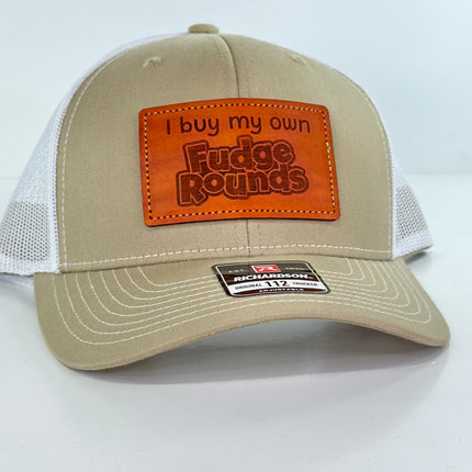 I buy my own fudge rounds Hat on a Richardson Mesh SnapBack Hat Genuine Leather Patch